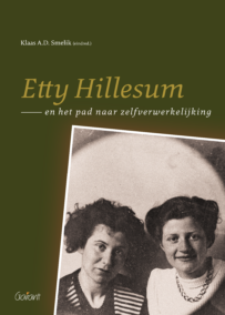 Etty Hillesum en het pad naar zelfverwerkelijking. Reeks: Etty Hillesum Studies nr. 9