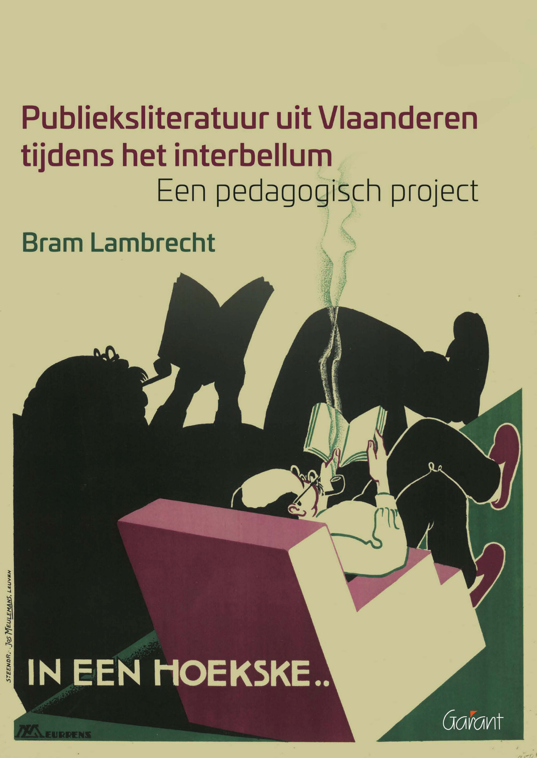 Publieksliteratuur uit Vlaanderen tijdens het interbellum.Een pedagogisch project. (Academisch Literair, nr. 10)