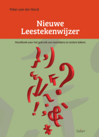 Nieuwe leestekenwijzer. Handboek voor het gebruik van leestekens en andere tekens