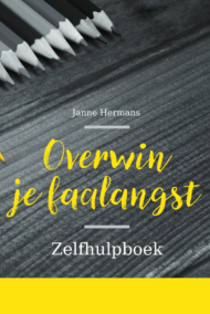 Overwin je faalangst. Zelfhulpboek.