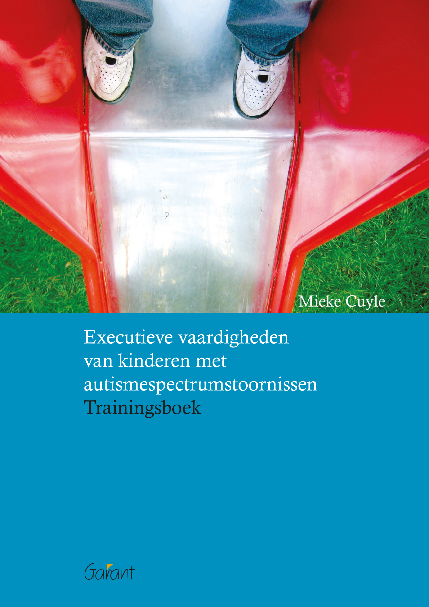 Executieve vaardigheden van kinderen met autismespectrumstoornissen. Trainingsboek (SEN-publicaties, nr. 6)