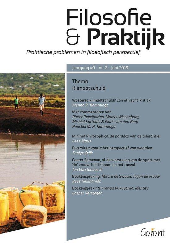 Klimaatschuld - Themanummer Tijdschrift Filosofie & Praktijk- Jrg.40/2 (Juni 2019)