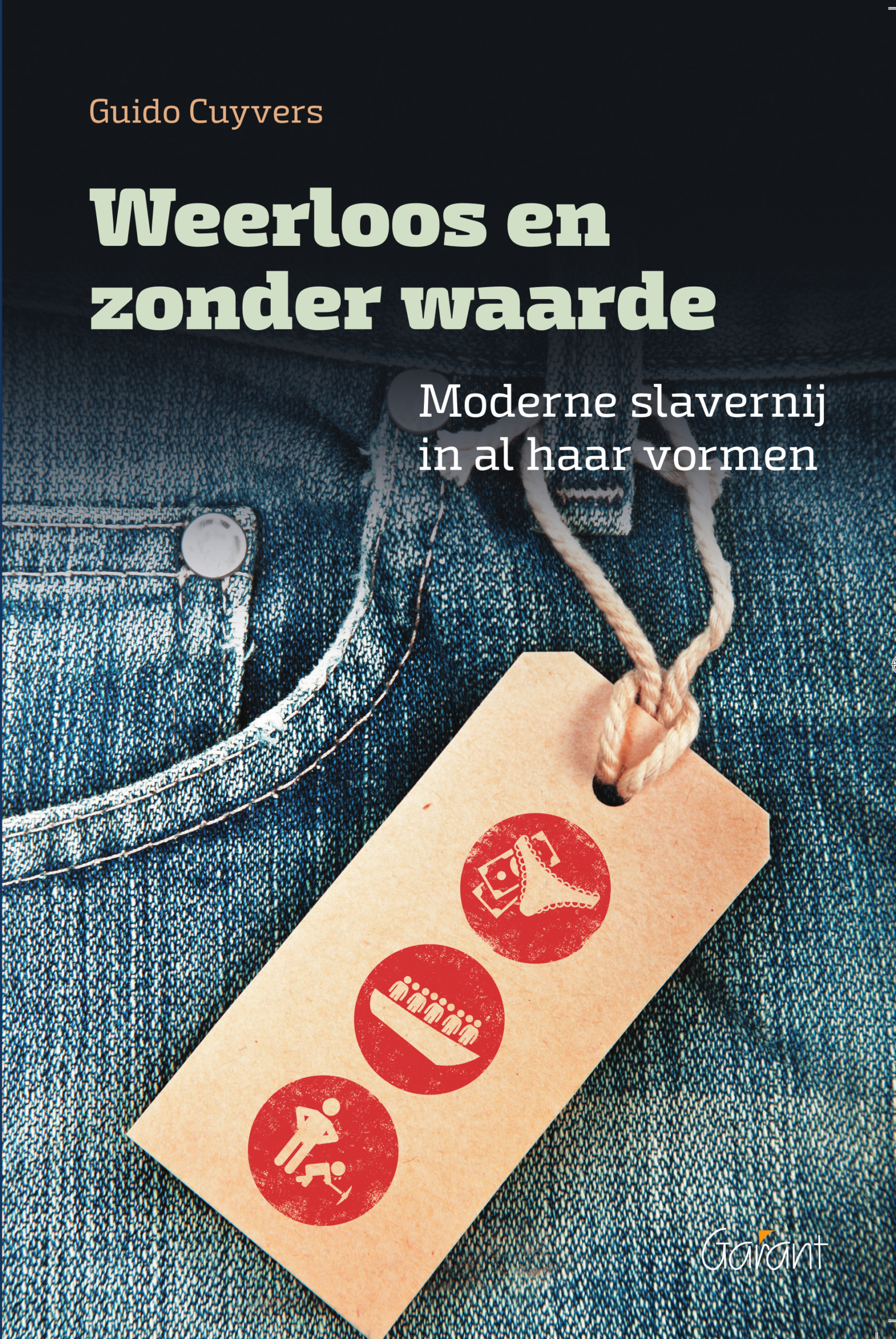 Weerloos en zonder waarde. Moderne slavernij in al haar vormen.