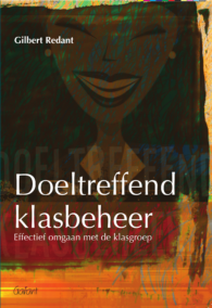 Doeltreffend klasbeheer. Effectief omgaan met de klasgroep - 10ste herziene uitgave