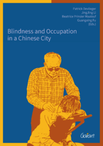 Blindness and Occupation in a Chinese city