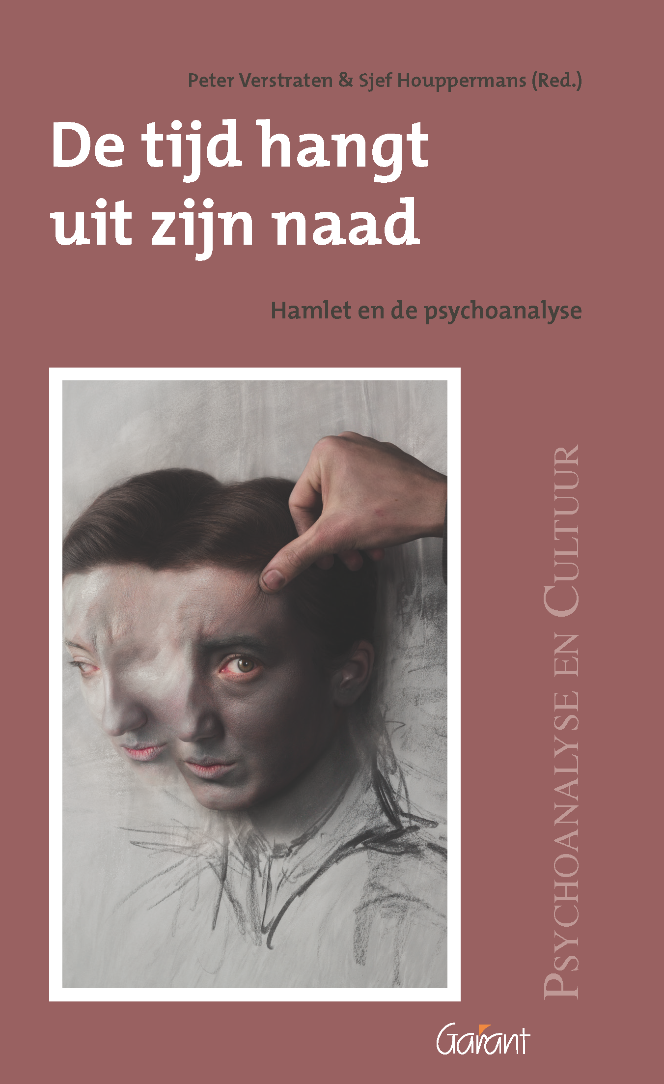 De tijd hangt uit zijn naad. Hamlet en de psychoanalyse (Reeks Psychoanalyse en Cultuur, nr. 13)