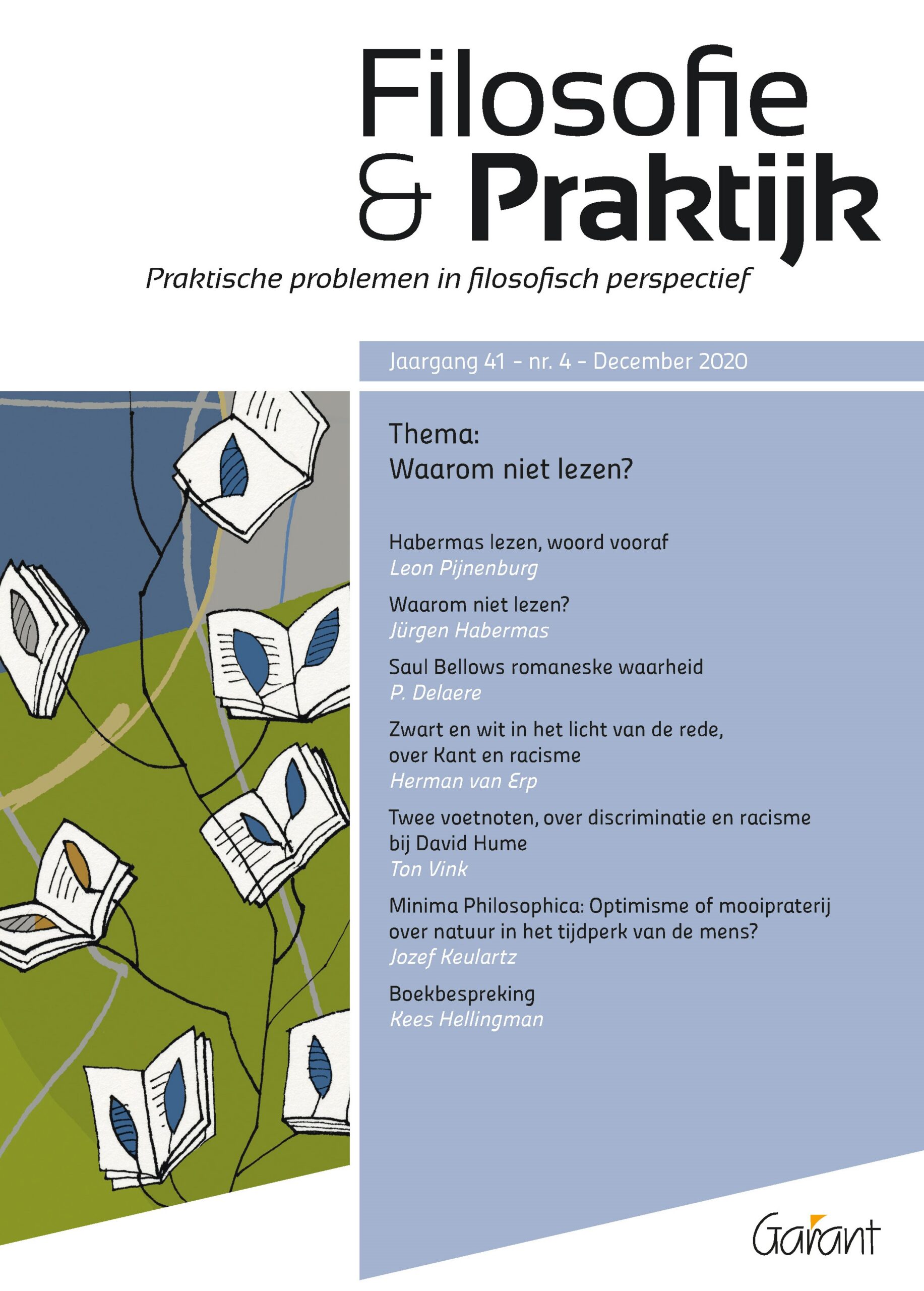 Waarom niet lezen? Themanr. Filosofie & Praktijk jg 41 nr. 4 (2020)