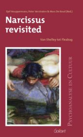 Narcissus revisited. Van Shelley tot Fleabag (Reeks Psychoanalyse en Cultuur, nr. 14)