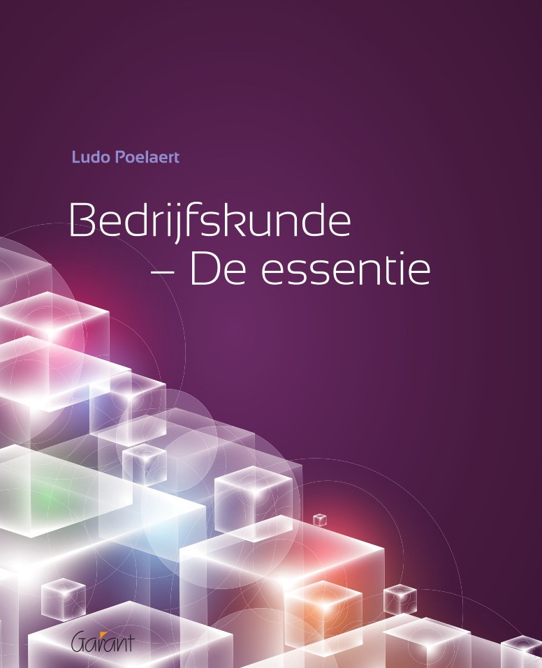 Bedrijfskunde - de essentie (4e gewijzigde ed.)