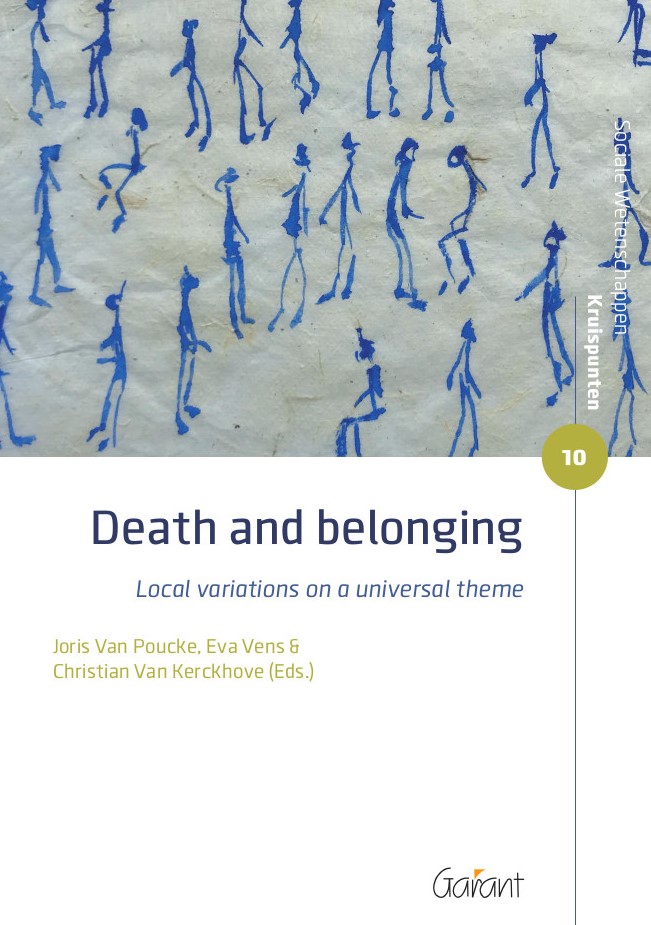Death and belonging - Local variations on a universal theme (Reeks: Sociale Wetenschappen - Kruispunten nr. 10)