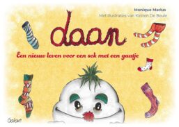 Daan. Een nieuw leven voor een sok met een gaatje