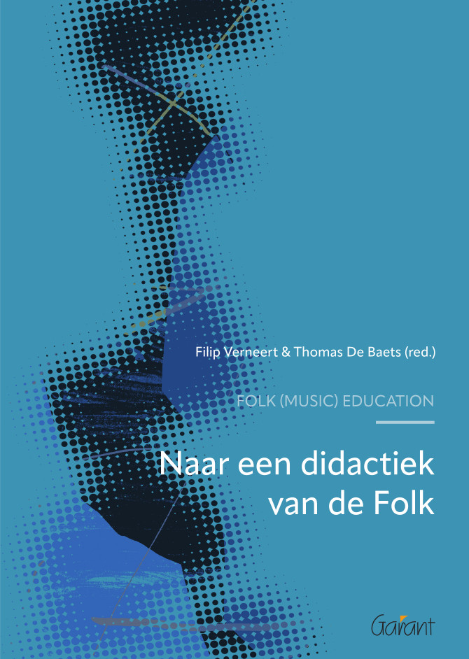 Folk (Music) Education. Naar een didactiek van de Folk