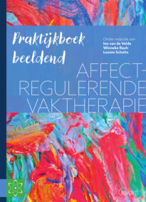 Affectregulerende Vaktherapie - Praktijkboek beeldend
