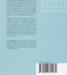 Strafbare dwang. Over het bestanddeel ‘dwingen’ en strafbaarstellingen van dwang, in het bijzonder art. 284 Sr