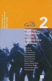 Readings on Criminal Justice, Criminal Law & Policing ((GofS) - Governance of Security Research Paper Series, Vol. 2)