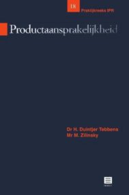 Productaansprakelijkheid - 2de, herziene uitgave (Praktijkreeks IPR, deel 18 (Nederlands Recht)