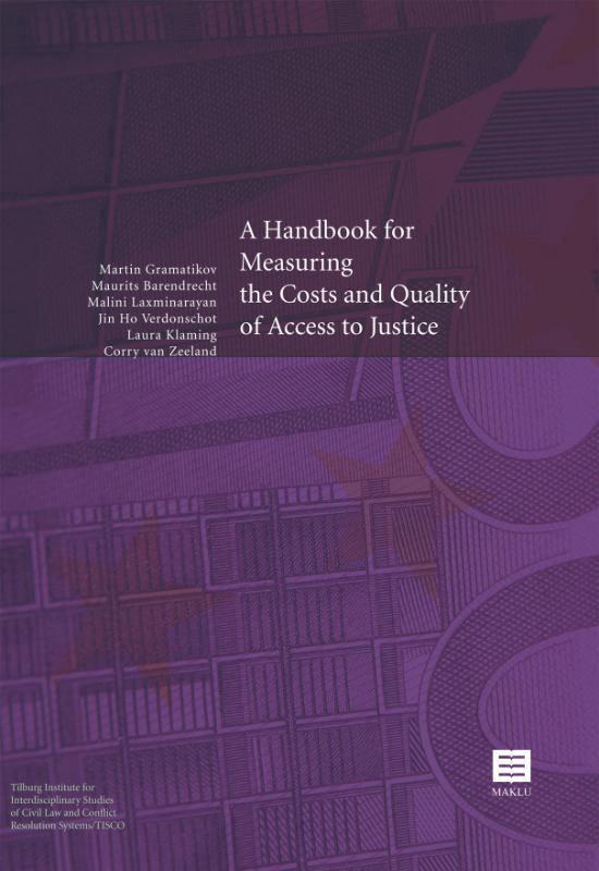 A Handbook for measuring the costs and quality of access to justice