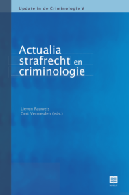 Actualia Strafrecht en Criminologie. Update in de criminologie V (Gandaius Publicaties, V)