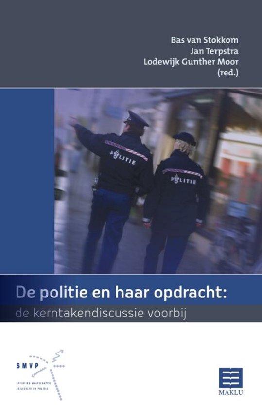 De politie en haar opdracht: de kerntakendiscussie voorbij