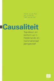 Causaliteit. Top-down en bottom-up in Nederlands en transnationaal perspectief