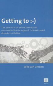 Getting to :-) The potential of online text-based communication to support interest-based dispute resolution