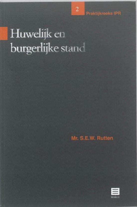 Huwelijk en burgerlijke stand (Praktijkreeks IPR, deel 2)