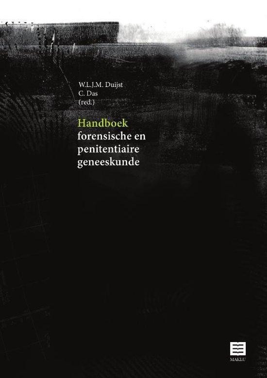 Handboek Forensische en penitentiaire geneeskunde.