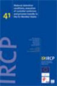 Material detention conditions, execution of custodial sentences and prisoner transfer in the EU Member States (IRCP-series, vol. 41)