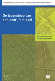 De levensloop van een bedrijfsmiddel (Reeks Beroepsvereniging voor Boekhoudkundige Beroepen, nr. 14)