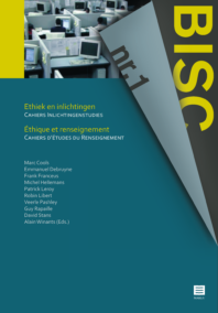 Cahiers Inlichtingenstudies - BISC nr 1. Ethiek en inlichtingen