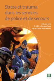 Stress et trauma dans les services de police et de secours