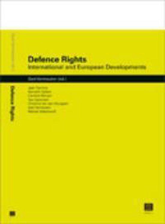 Defence Rights: International and European Developments