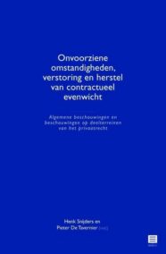 Onvoorziene omstandigheden, verstoring en herstel van contractueel evenwicht