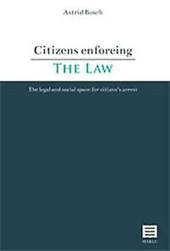 Citizens enforcing the law