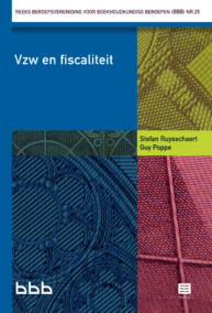 Vzw en fiscaliteit (Reeks Beroepsvereniging voor Boekhoudkundige Beroepen, nr. 25)