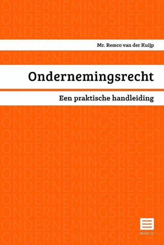 Ondernemingsrecht. Een praktische handleiding