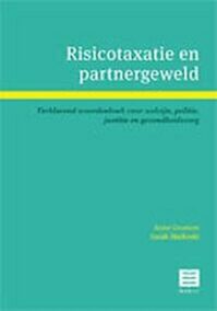 Risicotaxatie en partnergeweld. Verklarend woordenboek voor welzijn, politie, justitie en gezondheidszorg