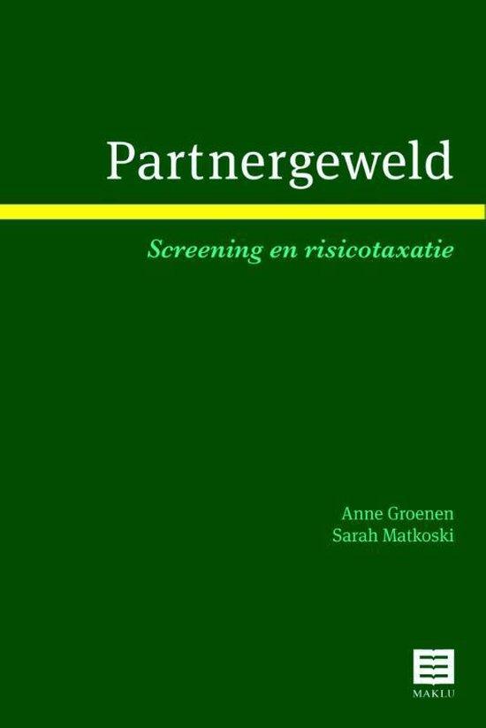 Partnergeweld. Screening en risicotaxatie