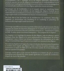 Overname en overdracht van kmo’s. De toegevoegde waarde van het due diligence onderzoek – Transmission et reprise de PME. La valeur ajoutée de processus de due diligence (Reeks ICCI 2014-2)