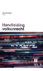 Handleiding volkenrecht (3de uitgave) (Reeks Maklu Wetteksten België & Nederland)