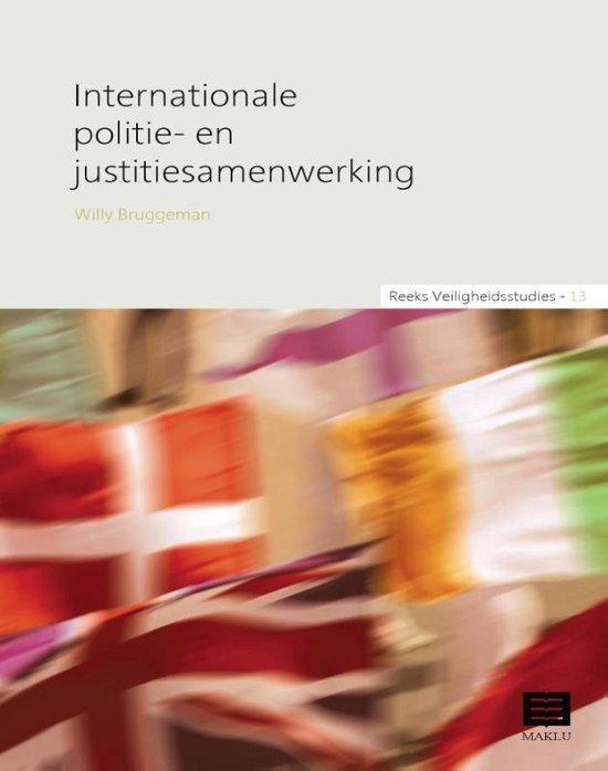 Internationale politie- en justitiesamenwerking (Reeks Veiligheidsstudies, nr. 13)