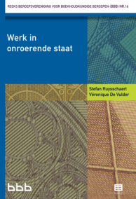 Werk in onroerende staat - 2de herziene uitgave(Reeks Beroepsvereniging voor Boekhoudkundige Beroepen, nr. 16)