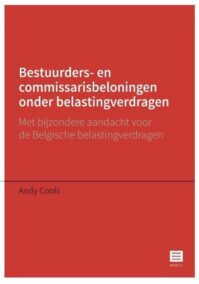 Bestuurders- en commissarisbeloningen onder belastingverdragen