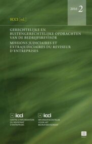 Gerechtelijke en buitengerechtelijk opdrachten van de bedrijfsrevisor. (Reeks ICCI 2016-2)
