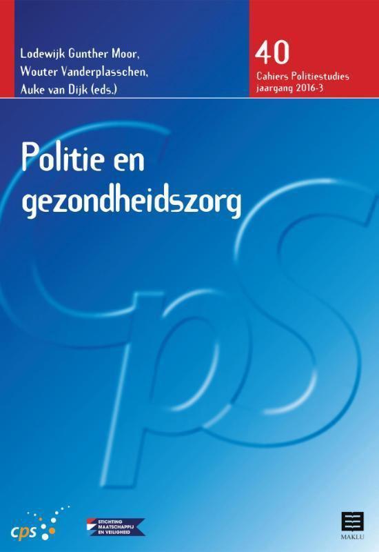 Politie en gezondheidszorg (CPS 2016 - 3, nr. 40)