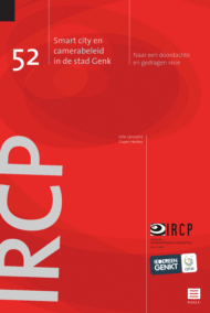 Smart city en camerabeleid in de stad Genk (IRCP-series, vol. 52)
