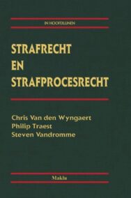 Strafrecht en Strafprocesrecht in Hoofdlijnen (hardcover). 10de editie