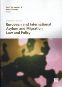 Essential Texts on European and International  Asylum and Migration Law And Policy