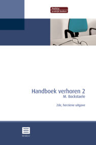Handboek verhoren 2 (Reeks Politie Praktijk Boeken)