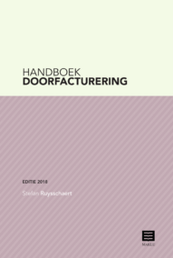 Handboek doorfacturering, editie 2018. 4de herziene uitgave